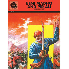 Beni Madho And Pir Ali (Bravehearts)